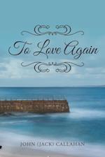 To Love Again