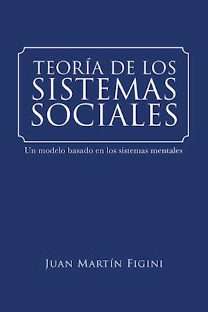 Teoria De Los  Sistemas Sociales