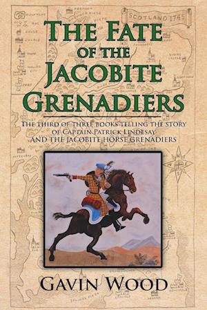 The Fate of the Jacobite Grenadiers