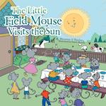 Little Field Mouse Visits the Sun