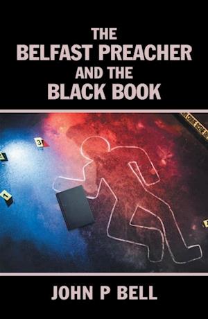 Belfast Preacher and the Black Book