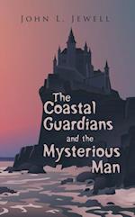 Coastal Guardians and the Mysterious Man