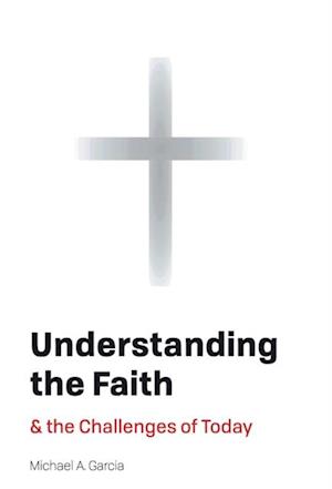 Understanding the Faith