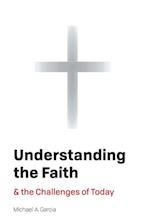 Understanding the Faith