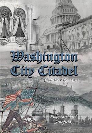 Washington City Citadel