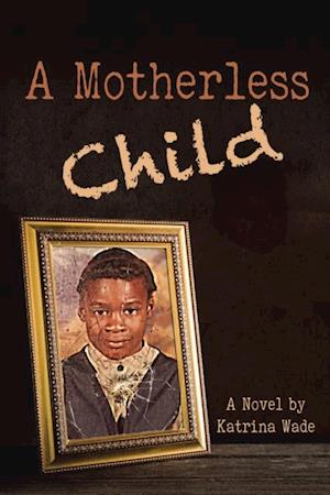 Motherless Child