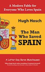 Man Who Saved Spain