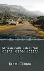 African Folk Tales from Kom Kingdom