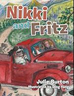 Nikki and Fritz
