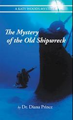 Mystery of the Old Shipwreck