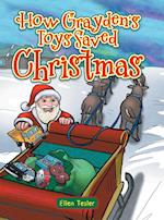 How Grayden's Toys Saved Christmas