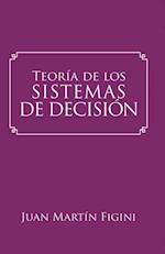 Teoría De Los Sistemas De Decisión