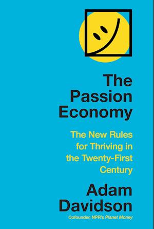 The Passion Economy