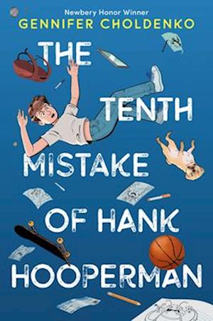 The Tenth Mistake of Hank Hooperman