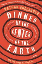 Dinner at the Center of the Earth