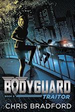 Bodyguard: Traitor (Book 8)
