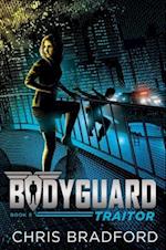 Bodyguard: Traitor (Book 8)