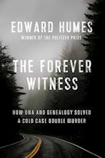 The Forever Witness