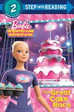 The Great Cake Race (Barbie Dreamhouse Adventures)
