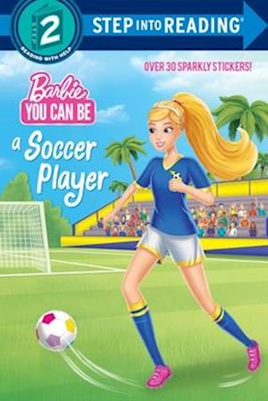 You Can Be a Soccer Player (Barbie)