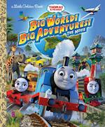 Big World! Big Adventures! the Movie (Thomas & Friends)