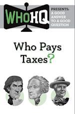 Who Pays Taxes?