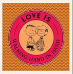 Love Is Walking Hand in Hand