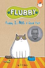 Flubby Is Not a Good Pet!