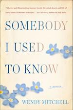 Somebody I Used to Know