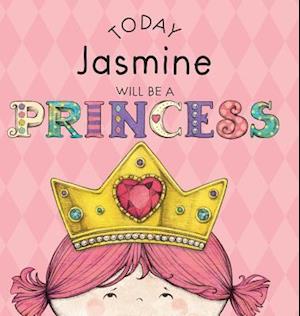 Today Jasmine Will Be a Princess