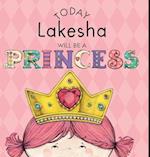 Today Lakesha Will Be a Princess