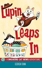 Lupin Leaps In : A Breaking Cat News Adventure 