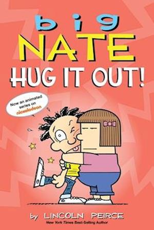 Big Nate: Hug It Out!