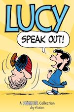 Lucy: Speak Out!