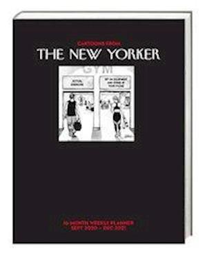 Cartoons from the New Yorker 16-Month 2020-2021 Weekly Planner Calendar