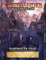 ZWEIHANDER Grim & Perilous RPG: Gamemaster Folio 