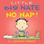 Little Big Nate: No Nap!