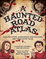 Haunted Road Atlas