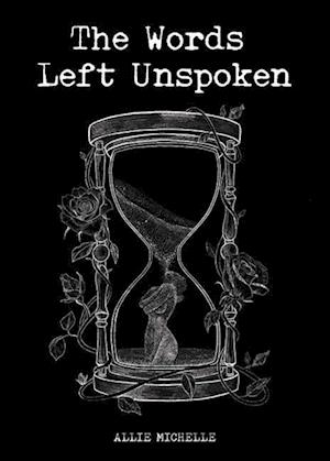 The Words Left Unspoken