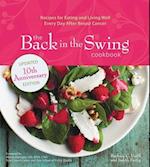 The Back in the Swing Cookbook, 10th Anniversary Edition