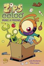 Zips and Eeloo Make a Friend