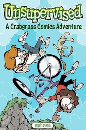 Unsupervised: A Crabgrass Comics Adventure