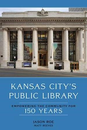 Kansas City's Public Library