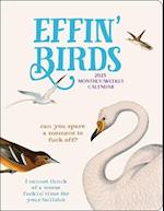 Effin' Birds 12-Month 2025 Monthly/Weekly Planner Calendar