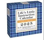 Life's Little Instruction 2025 Day-To-Day Calendar