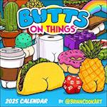 Butts on Things 2025 Wall Calendar