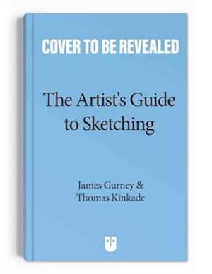 The Artist's Guide to Sketching