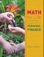Math for Life: A Mathematical Introduction to Personal Finance 