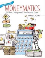 Moneymatics 