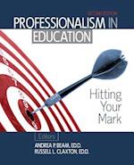 Professionalism in Education: Hitting Your Mark